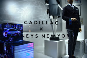 『CADILLAC×BARNEYS NEW YORK』一夜限りのスペシャルパーティーに潜入！