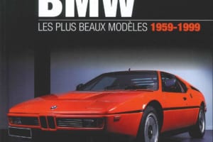 経営不振に陥ったBMWの苦悩とその復興の軌跡の中で誕生したモデルを収録した写真資料集【新書紹介】