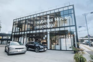 ヒョンデの新型EVから生まれるライフスタイルを体験できるPOP UPスペース「Hyundai House Harajuku」が原宿に期間限定オープン！